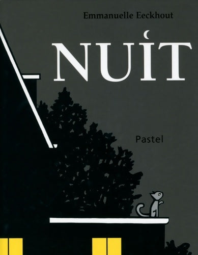 Nuit - Emmanuelle Eeckhout - Livre