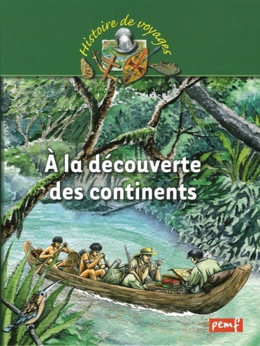 Livrenpoche : A la découverte des continents - Georges Delobbe - Livre