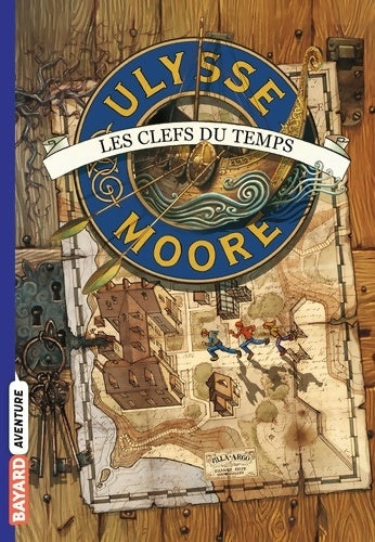 Livrenpoche : Ulysse Moore Tome I : Les clefs du temps - Pierdomenico Baccalario - Livre
