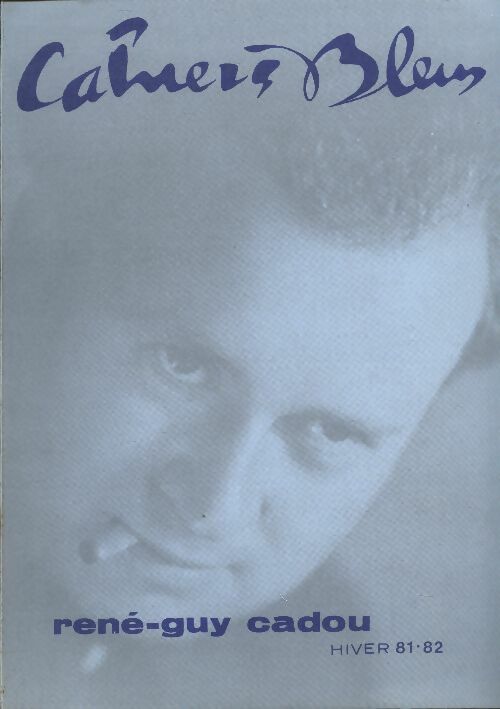 Les cahiers bleus n°22 : René-Guy Cadou - Collectif - Livre