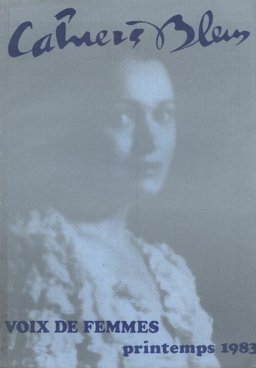 Livrenpoche : Les cahiers bleus n°27 : Voix de femmes - Collectif - Livre