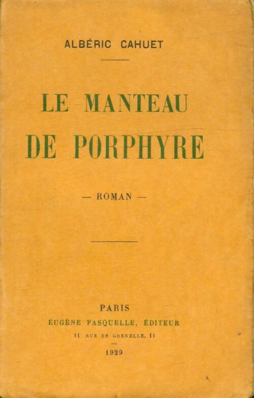 Livrenpoche : Le manteau de Porphyre - Albéric Cahuet - Livre