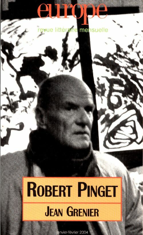 Livrenpoche : Europe n°897-898 : Robert Pinger / Jean Grenier - Collectif - Livre