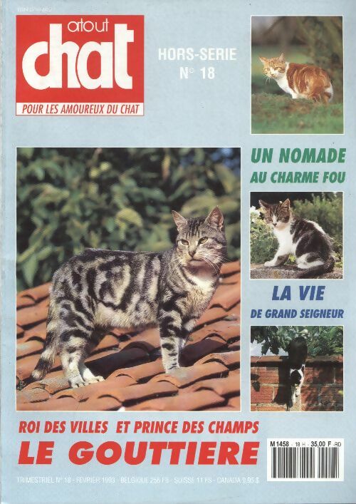 Livrenpoche : Atout Chat Hors-série n°18 : Roi des villes et prince des champs, le gouttière - Collectif - Livre