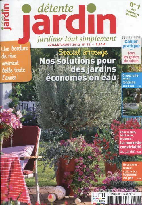 Livrenpoche : Détente jardin n°96 : Spécial arrosage, nos solutions pour des jardins économes en eau - Collectif - Livre