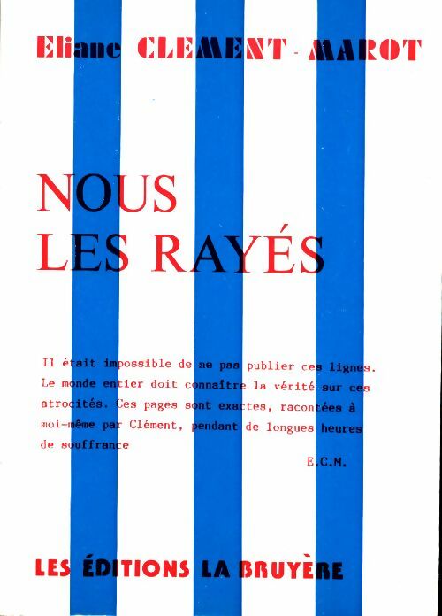 Livrenpoche : Nous les rayés. Récit-souvenirs - Clément Marot - Livre