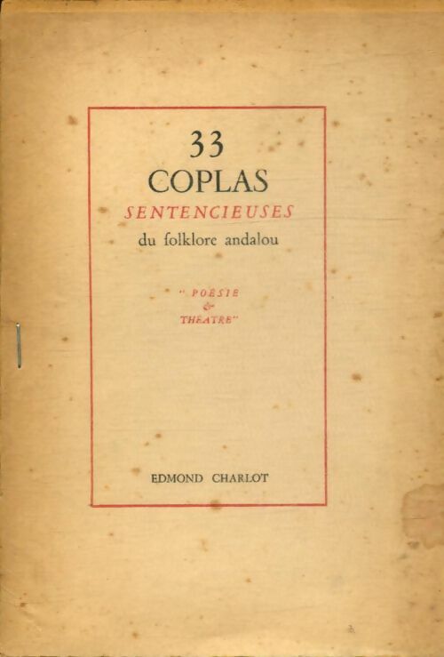 Livrenpoche : 33 coplas sentencieuses du folklore andalou  - Collectif - Livre