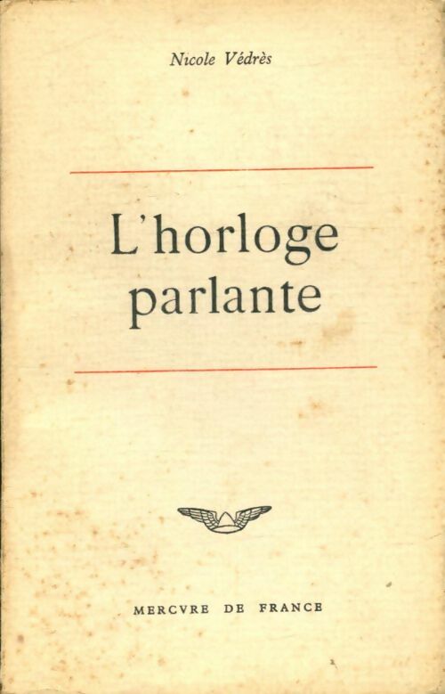 Livrenpoche : L'horloge parlante - Nicole Vedrès - Livre