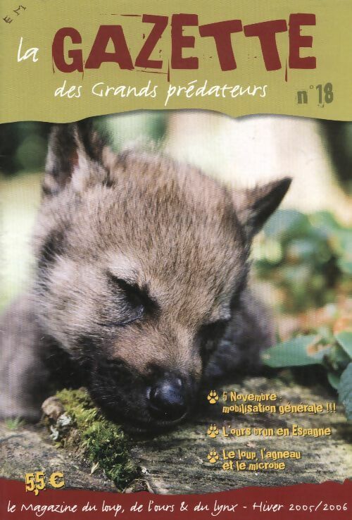 Livrenpoche : La gazette des grands prédateurs n°18 :  - Collectif - Livre