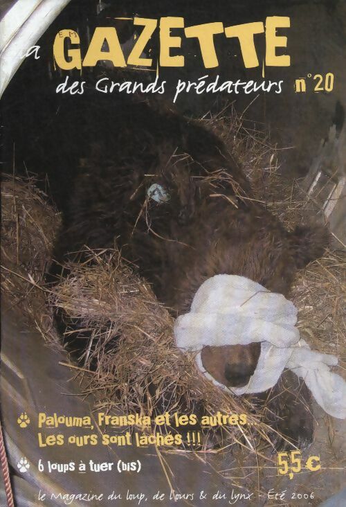 Livrenpoche : La gazette des grands prédateurs n°20 :  - Collectif - Livre