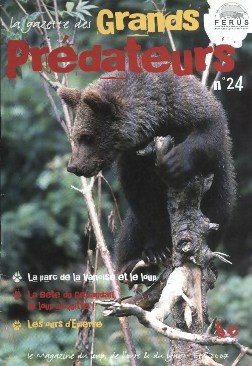 Livrenpoche : La gazette des grands prédateurs n°24 :  - Collectif - Livre