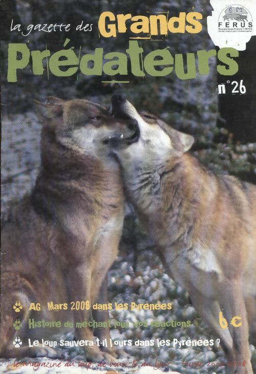 Livrenpoche : La gazette des grands prédateurs n°26 :  - Collectif - Livre