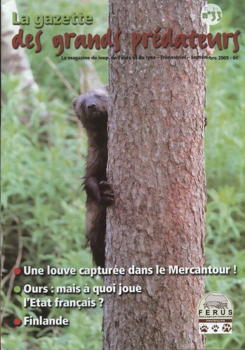 Livrenpoche : La gazette des grands prédateurs n°33 :  - Collectif - Livre