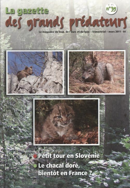 Livrenpoche : La gazette des grands prédateurs n°39 :  - Collectif - Livre