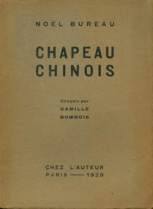 Livrenpoche : Chapeau chinois - Noël Bureau - Livre