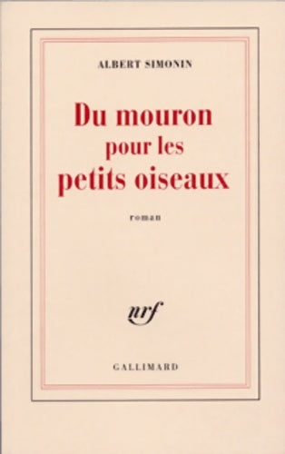 Livrenpoche : Du mouron pour les petits oiseaux - Albert Simonin - Livre