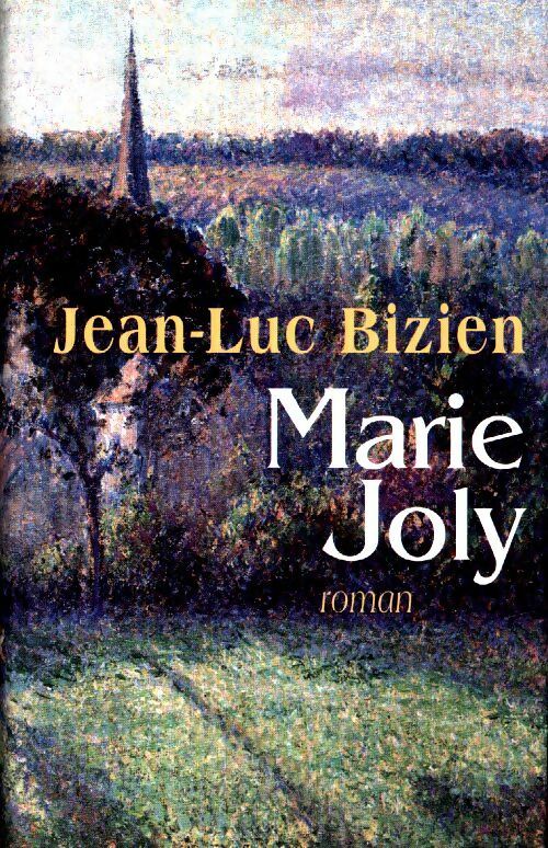 Livrenpoche : Marie Joly - Jean-Luc Bizien - Livre
