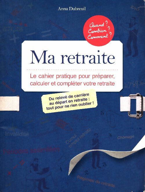 Livrenpoche : Ma retraite - Anna Dubreuil - Livre