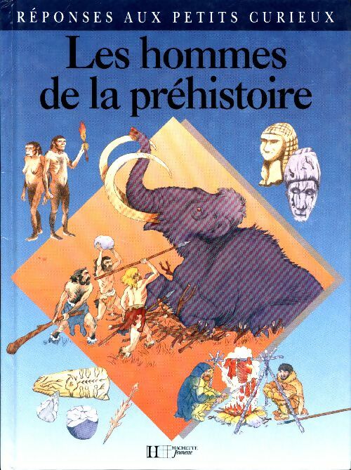 Livrenpoche : Les hommes de la préhistoire - Marie-Pierre Perdrizet - Livre