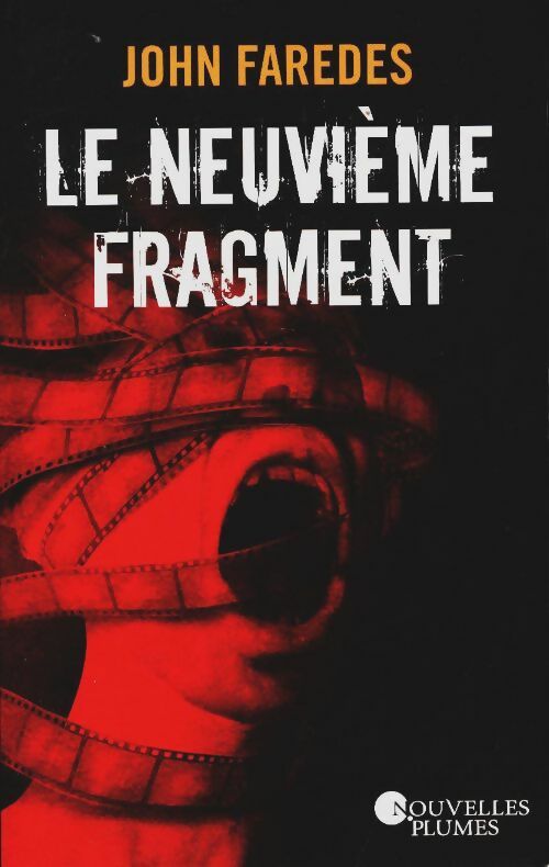 Le neuvième fragment - John Faredes - Livre
