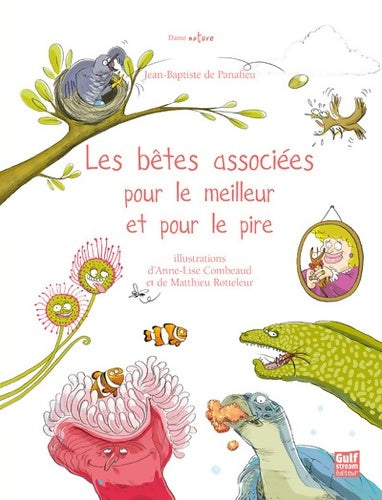 Livrenpoche : Les bêtes associées pour le meilleur et pour le pire - Jean-Baptiste De Panafieu - Livre