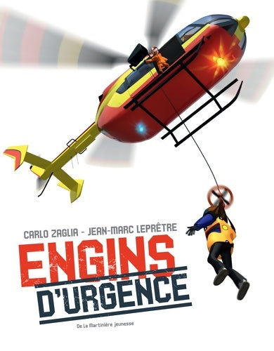 Livrenpoche : Engins d'urgence - Carlo Zaglia - Livre