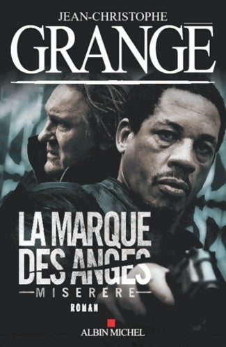Livrenpoche : La marque des anges ( miserere) - Jean-Christophe Grangé - Livre