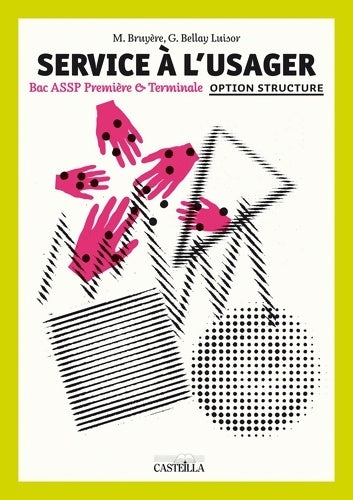 Livrenpoche : Services à l'usager option en structure 1re Terminale bac pro assp - pochette élève - Collectif - Livre