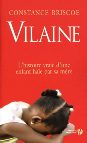 Livrenpoche : Vilaine - Constance Briscoe - Livre