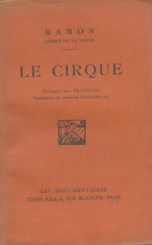 Le cirque - Ramon Gomez de la Serna - Livre