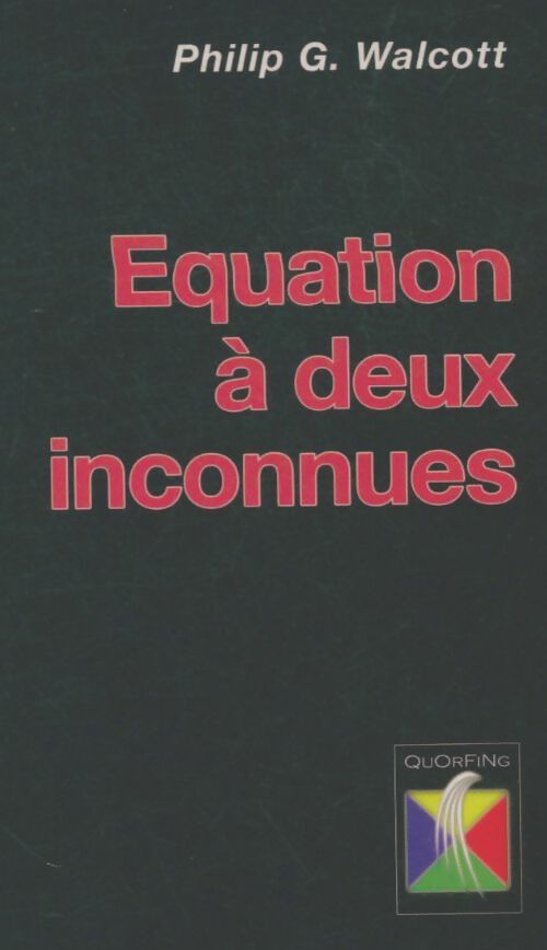 Livrenpoche : Equation à deux inconnues - Philippe G Walcott - Livre