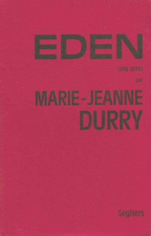 Livrenpoche : Eden - Marie-Jeanne Durry - Livre