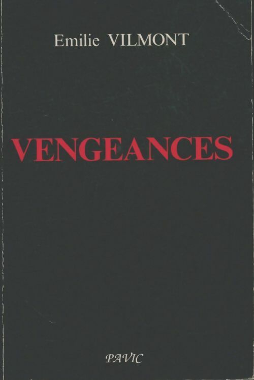 Livrenpoche : Vengeances - Emilie Vilpont - Livre