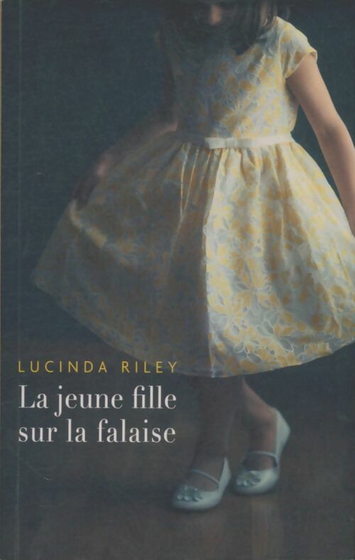 Livrenpoche : La jeune fille sur la falaise - Lucinda Riley - Livre