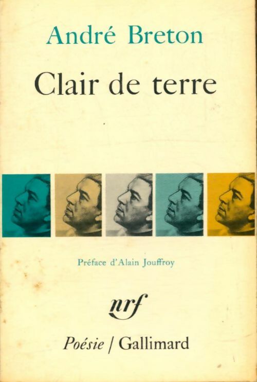 Livrenpoche : Clair de terre - André Breton - Livre