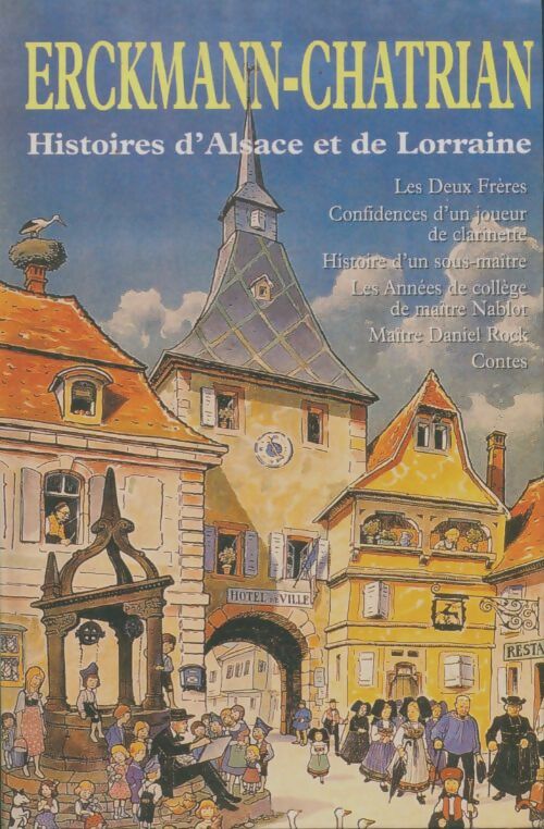 Livrenpoche : Histoires d'Alsace et de Lorraine - Alexandre Chatrian - Livre