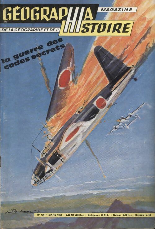 Livrenpoche : Géographia histoire n°126 : La guerre des codes secrets - Collectif - Livre