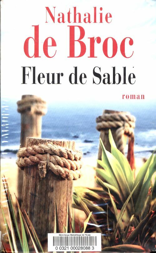 Livrenpoche : Fleur de sable - Nathalie De Broc - Livre