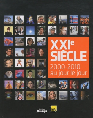 Livrenpoche : XXIe siècle 2000-2010 au jour le jour - Collectif - Livre