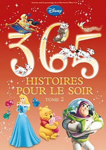 Livrenpoche : 365 histoires pour le soir Tome II - Walt Disney - Livre
