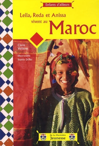 Livrenpoche : Leila reda et anissa vivent au Maroc - Claire Veillères - Livre