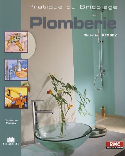 Livrenpoche : Plomberie - Christian Pessey - Livre