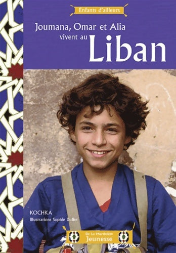 Livrenpoche : Joumana omar et alia vivent au Liban - Kochka - Livre