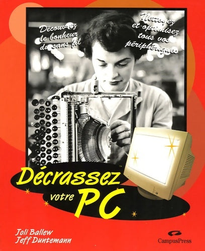 Livrenpoche : Décrassez votre pc - Joli Ballew - Livre