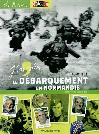 Livrenpoche : Le débarquement en Normandie le 6 juin 1944 - Ted Liska - Livre