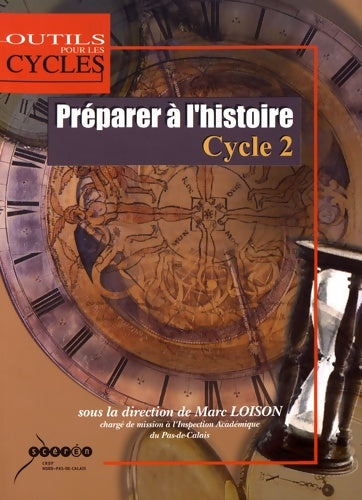 Livrenpoche : Préparer à l'histoire cycle 2 - Collectif - Livre