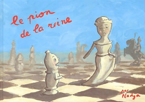 Livrenpoche : Le pion de la reine - Nadja - Livre