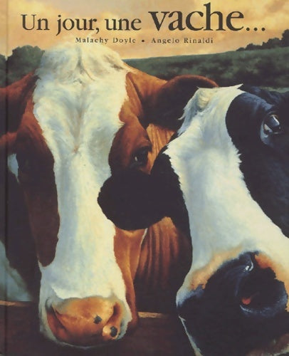 Livrenpoche : Un jour une vache - M. Doyle - Livre