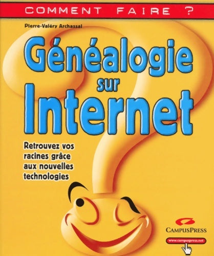 Livrenpoche : Généalogie sur internet - Pierre-Valéry Archassal - Livre