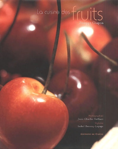 Livrenpoche : La cuisine des fruits - Philippe Chapon - Livre